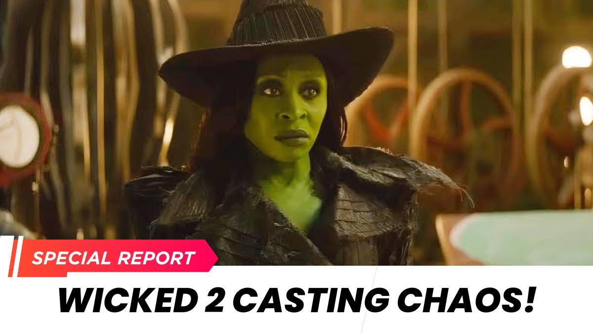 Wicked 2 Casting Sparks Backlash; Fans Think a Surprise Replacement Is Coming