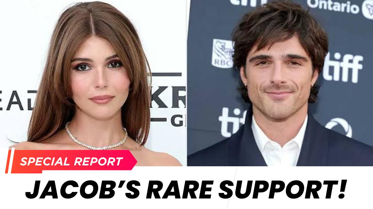 Jacob Elordi Supports Ex Olivia Jade Post-Breakup in Rare Hollywood Move