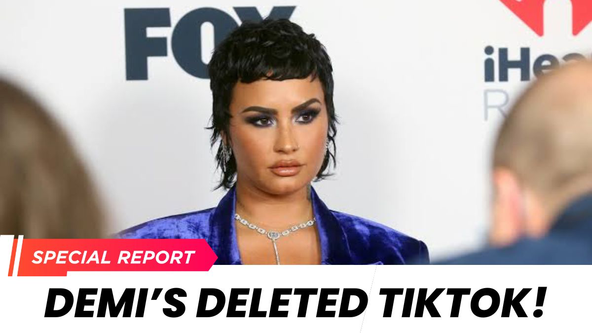Demi Lovato’s Deleted TikTok Sparks Speculation